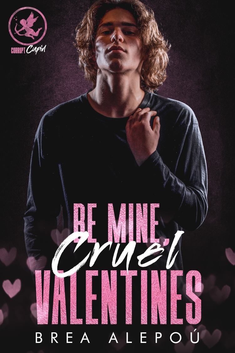 Corrupt Cupid 5 Be Mine Cruel Valentines Cover