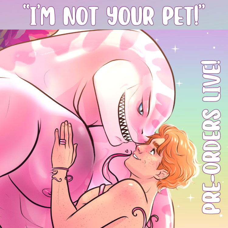 I'm Not Your Pet! Pre Order Live 2